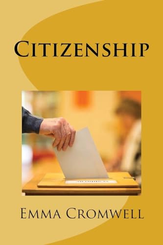 Stock image for Citizenship: A manual for voters for sale by THE SAINT BOOKSTORE