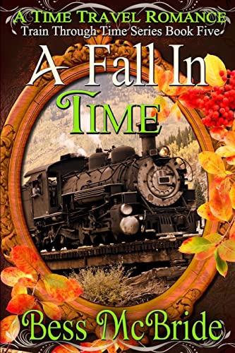 Beispielbild fr A Fall in Time (A Train Through Time Series) zum Verkauf von SecondSale