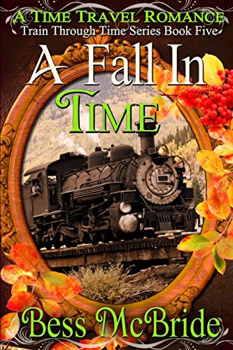 Stock image for A Fall in Time (A Train Through Time Series) for sale by SecondSale