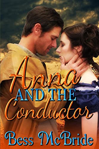 Stock image for Anna and the Conductor for sale by THE SAINT BOOKSTORE