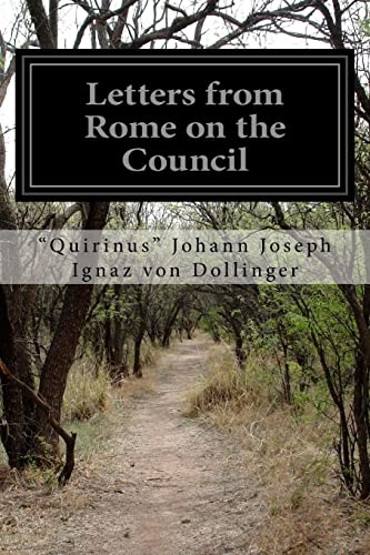 9781508972488: Letters from Rome on the Council