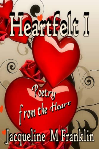 Beispielbild fr Heartfelt: Poetry from the Heart zum Verkauf von Revaluation Books