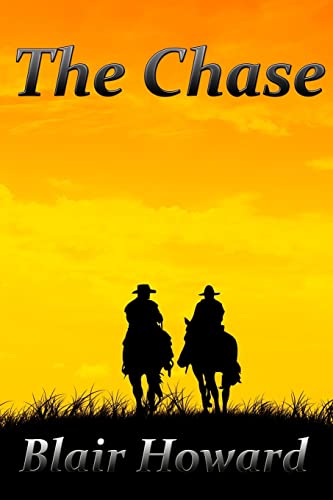 Beispielbild fr The Chase: A Novel of the American Civil War (The O'Sullivan Chronicles) zum Verkauf von Books From California