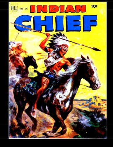 Imagen de archivo de Indian Chief #6: Golden Age western - Frontier 1952 a la venta por Revaluation Books
