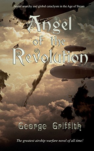 Stock image for Angel of the Revolution: A Tale of the Coming Terror for sale by THE SAINT BOOKSTORE