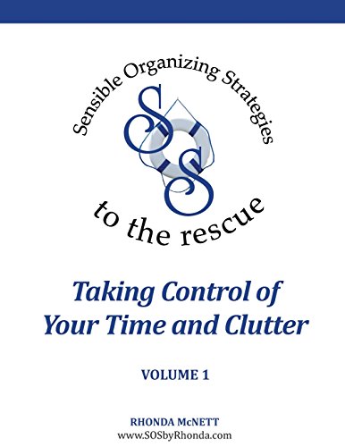 9781508991021: Taking Control of Your Time and Clutter
