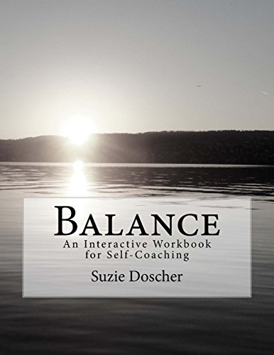 9781508993612: Balance: An Interactive Workbook for Self-Coaching: Volume 1