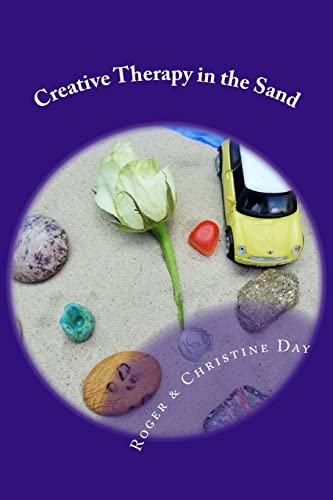 9781508994718: Creative Therapy in the Sand: Using sandtray with clients