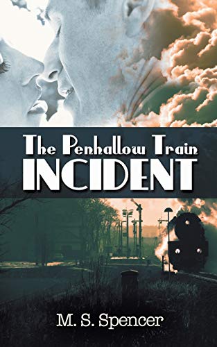 Beispielbild fr The Penhallow Train Incident zum Verkauf von Wonder Book