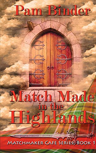 Beispielbild fr Match Made in the Highlands zum Verkauf von ThriftBooks-Atlanta