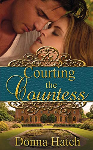 Stock image for Courting the Countess for sale by ThriftBooks-Dallas