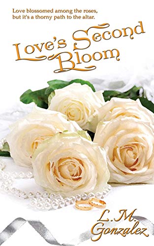 Beispielbild fr Love's Second Bloom zum Verkauf von Lucky's Textbooks