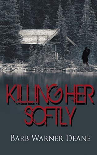 Beispielbild fr Killing Her Softly (Harper's Glen) zum Verkauf von SecondSale