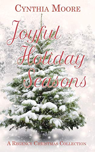 Stock image for Joyful Holiday Seasons (A Regency Christmas Collection) for sale by Lucky's Textbooks