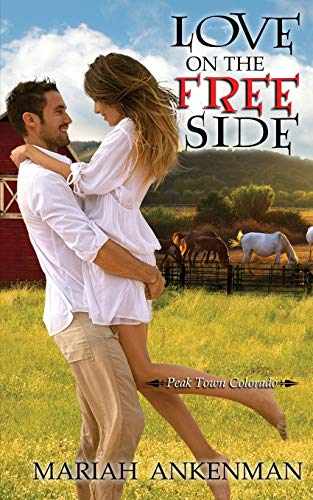 Beispielbild fr Love on the Free Side zum Verkauf von mountain