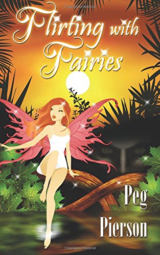 Imagen de archivo de Flirting With Fairies a la venta por Lucky's Textbooks
