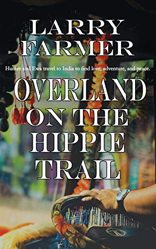 Beispielbild fr Overland on the Hippie Trail zum Verkauf von HPB-Diamond