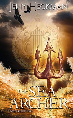 Stock image for The Sea Archer (The Heaven and Earth Series) for sale by SecondSale