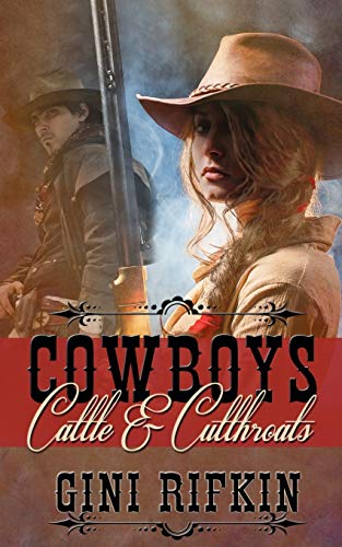 Beispielbild fr Cowboys, Cattle, and Cutthroats zum Verkauf von ThriftBooks-Dallas