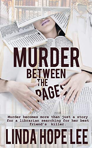 Imagen de archivo de Murder Between the Pages (The Nina Foster Mystery Series, Book) a la venta por Irish Booksellers