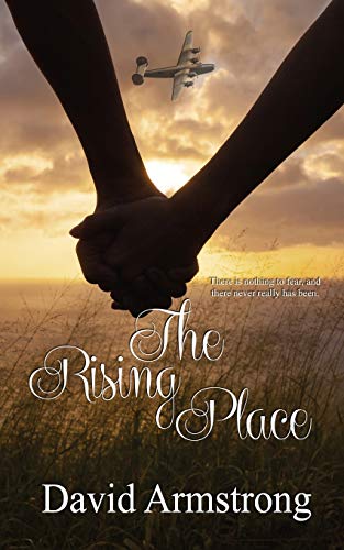 9781509230655: The Rising Place