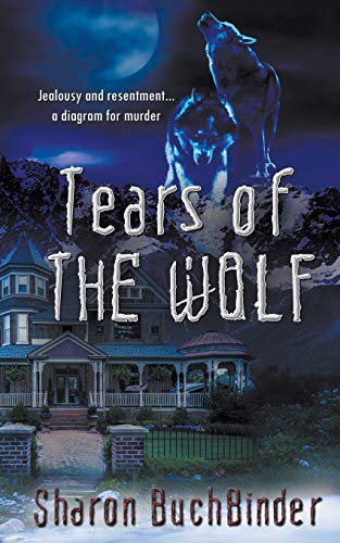 Beispielbild fr Tears of the Wolf (Hotel LaBelle) zum Verkauf von Books From California