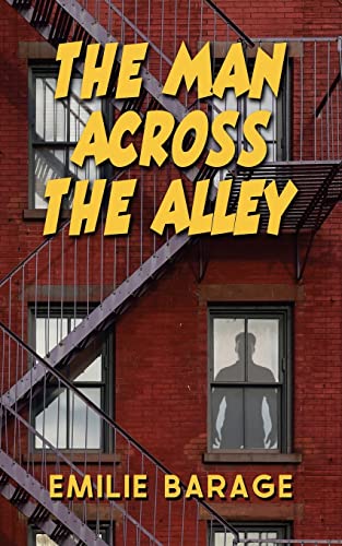 Stock image for The Man Across the Alley for sale by Chiron Media