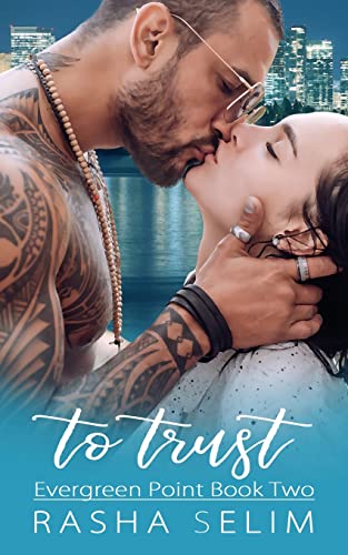 Beispielbild fr To Trust (Evergreen Point Book Two) zum Verkauf von Big River Books