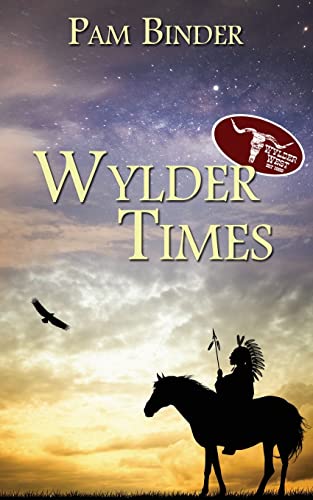 Imagen de archivo de Wylder Times (The Wylder West) a la venta por PlumCircle