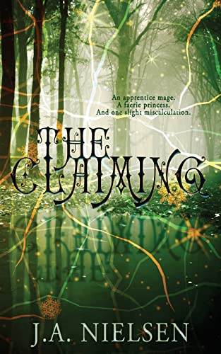 Beispielbild fr The Claiming (Fractured Kingdoms) zum Verkauf von SecondSale