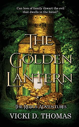 Stock image for The Golden Lantern (The Relics Adventures, Book 2) for sale by California Books