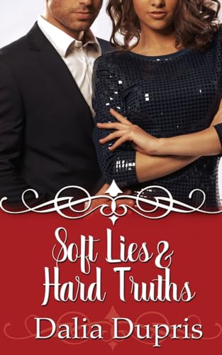 Stock image for Soft Lies and Hard Truths (California Hearts) for sale by GF Books, Inc.
