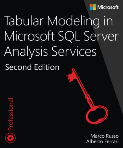 Stock image for Tabular Modeling in Microsoft SQL Server Analysis Services (Developer Reference) for sale by Goodwill of Colorado