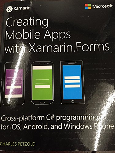 Stock image for Creating Mobile Apps with Xamarin.Forms for sale by HPB-Red