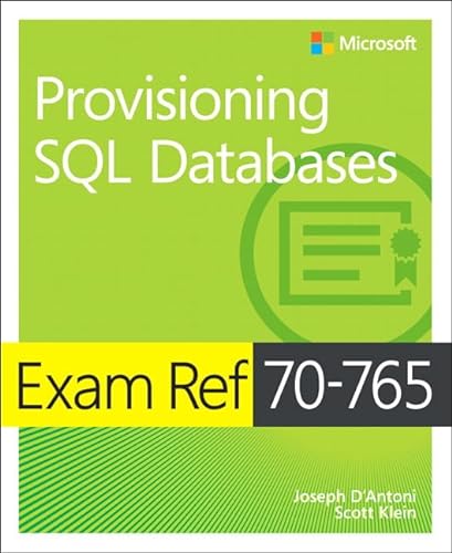 Beispielbild fr Exam Ref 70-765 Provisioning SQL Databases zum Verkauf von BooksRun