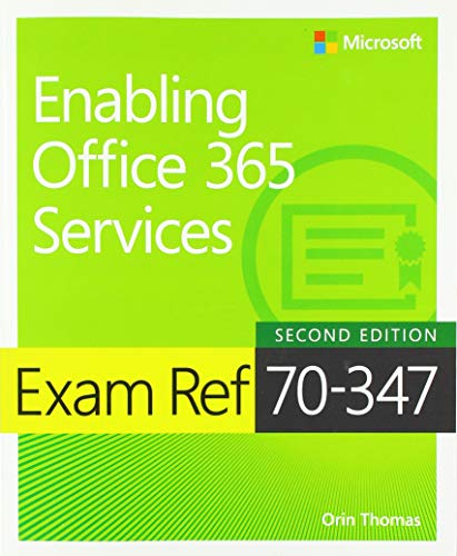 9781509304783: Exam Ref 70-347 Enabling Office 365 Services