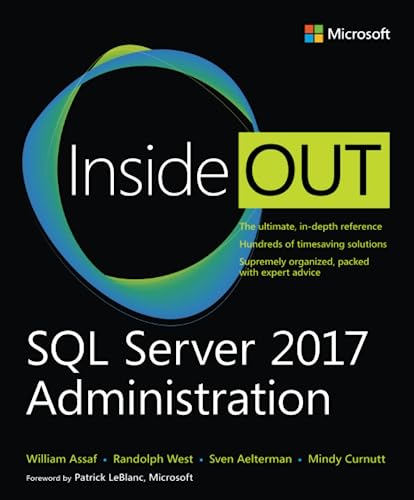 Imagen de archivo de SQL Server 2017 Administration Inside Out a la venta por ThriftBooks-Dallas