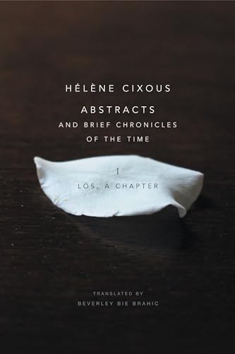 Stock image for Abstracts and Brief Chronicles of the Time: I. Los, A Chapter for sale by SecondSale