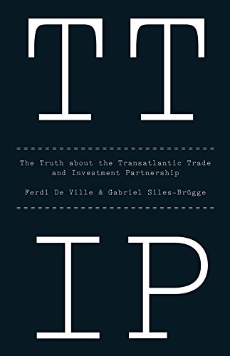 Imagen de archivo de Ttip : The Truth about the Transatlantic Trade and Investment Partnership a la venta por Better World Books: West