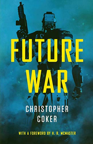 Beispielbild fr Future War zum Verkauf von Blackwell's