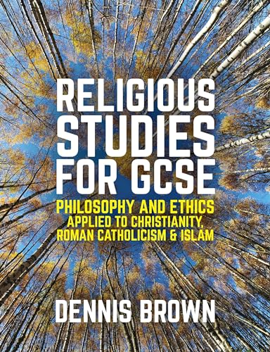 Beispielbild fr Religious Studies for GCSE, Philosophy and Ethics Applied to Christianity, Roman Catholicism and Islam zum Verkauf von Blackwell's
