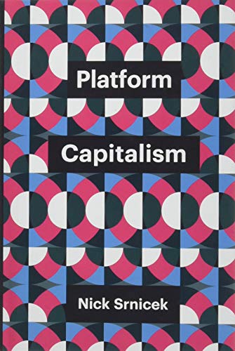 9781509504862: Platform Capitalism (Theory Redux)