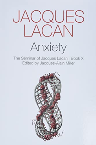 Imagen de archivo de Anxiety - The Seminar of Jacques Lacan, Book X a la venta por PBShop.store US