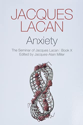 9781509506828: Anxiety: The Seminar of Jacques Lacan: Book X