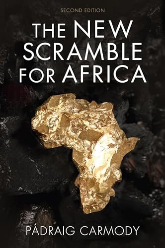 9781509507085: The New Scramble for Africa
