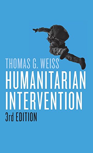 9781509507313: Humanitarian Intervention: Ideas in Action (War and Conflict in the Modern World)