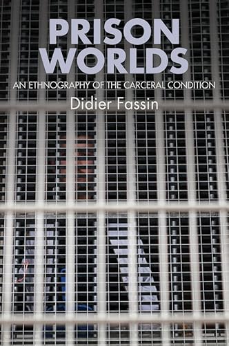 Imagen de archivo de Prison Worlds : An Ethnography of the Carceral Condition a la venta por Better World Books: West