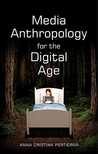 9781509508440: Media Anthropology for the Digital Age