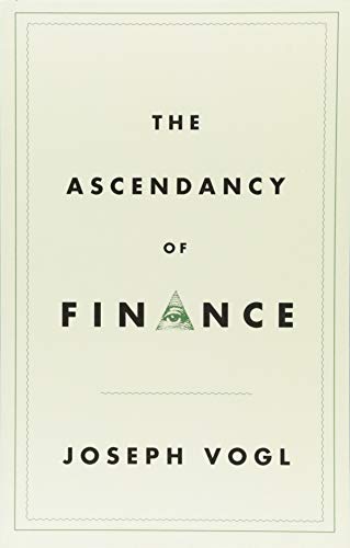 9781509509300: The Ascendancy of Finance