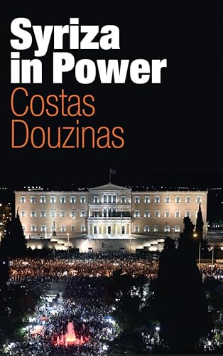 Imagen de archivo de Syriza in Power: Reflections of a Reluctant Politician Format: Paperback a la venta por INDOO